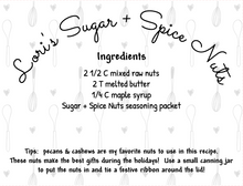 Load image into Gallery viewer, Sugar + Spice Nuts Seasoning Packet &amp; Recipe Card